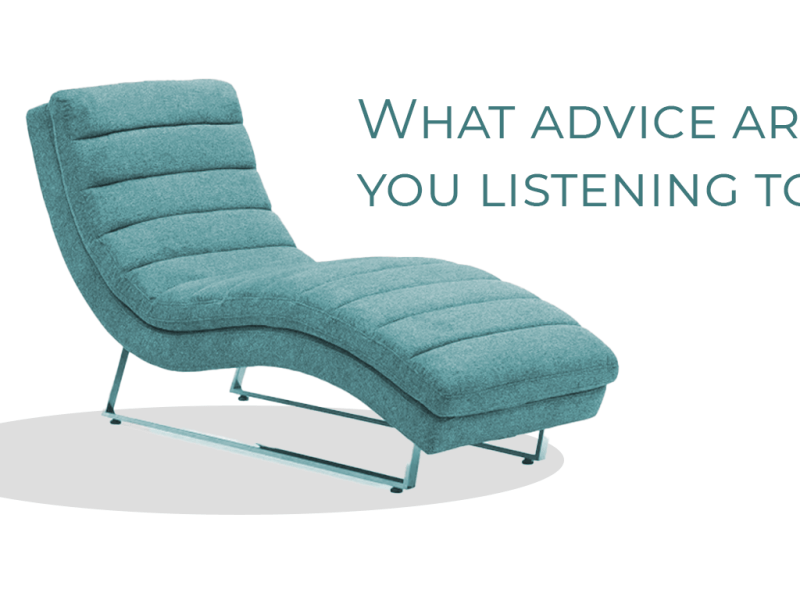 What Advice Do You Listen To?